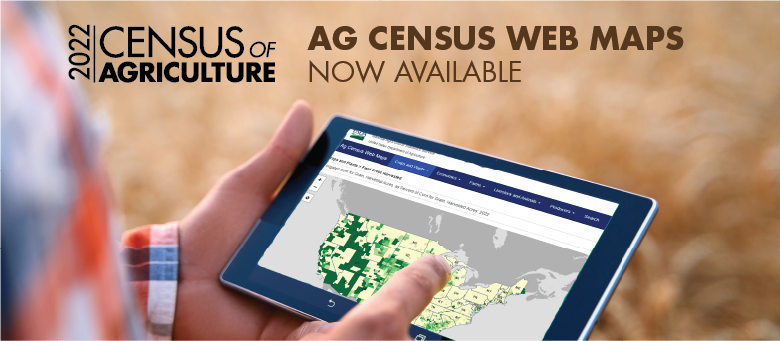 2022 Ag Census Web Maps Now Available.